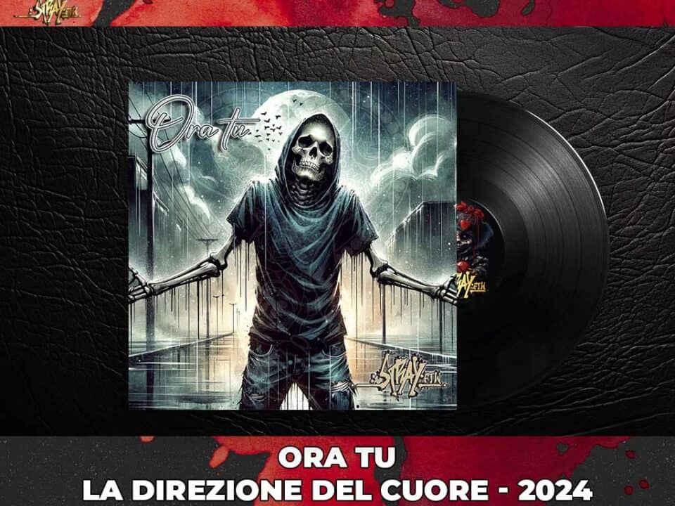 StrayFtW Ora Tu La direzione del Cuore 2024