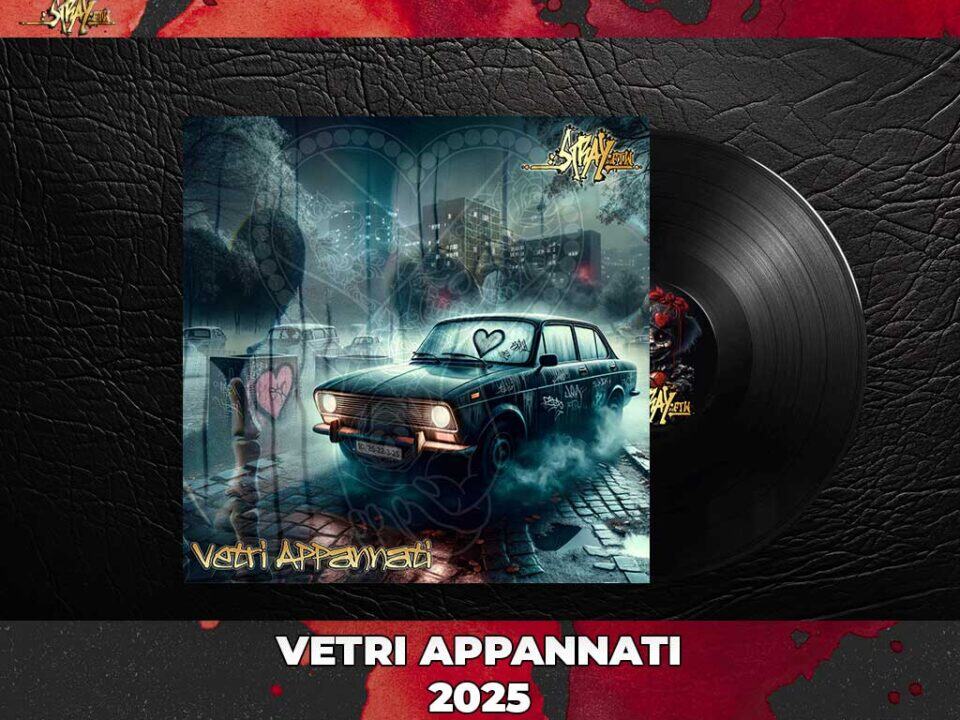 Vetri Appannati - StrayFtW - 2025