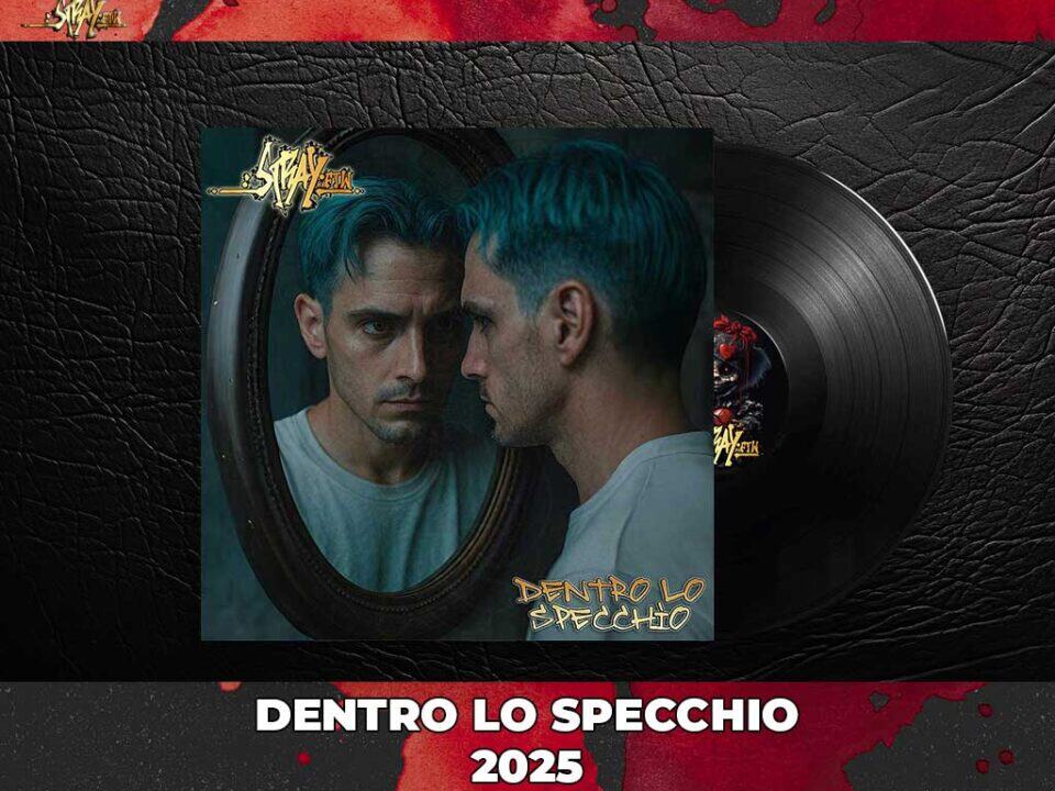 Dentro lo specchio StrayFtW 2025