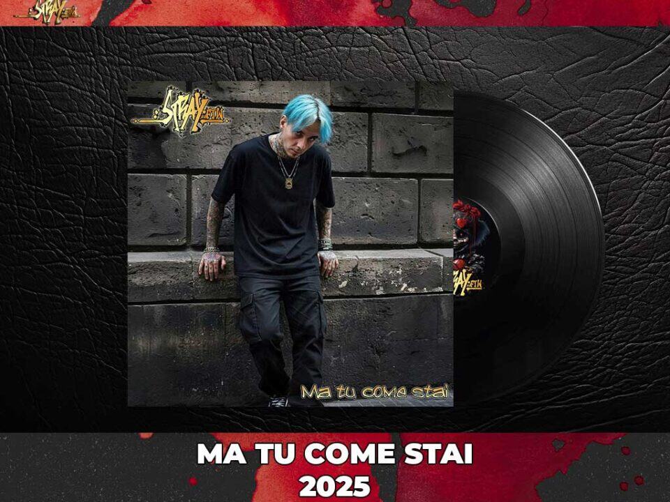 ma tu come stai strayftw 2025