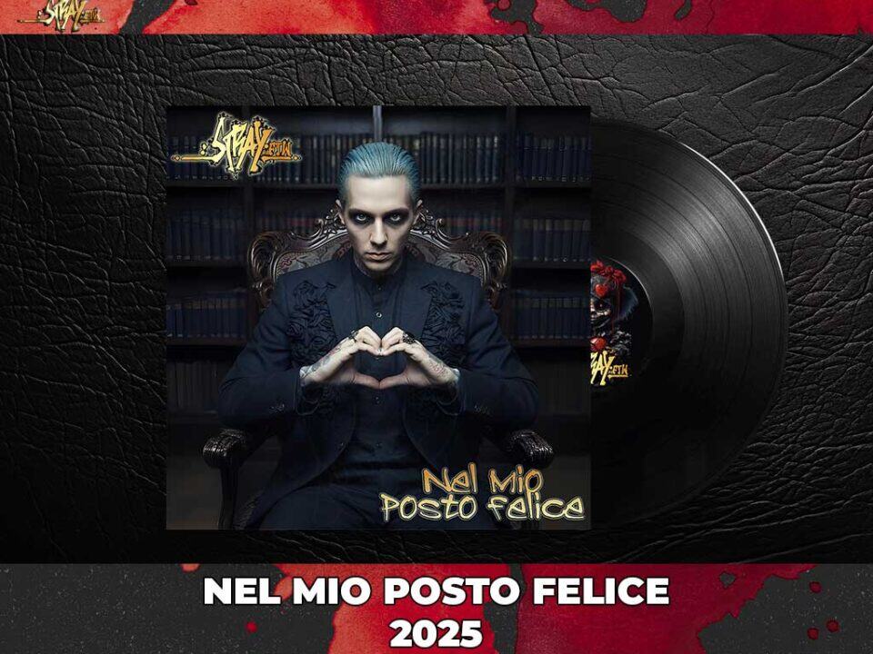 nel mio posto felice strayftw 2025
