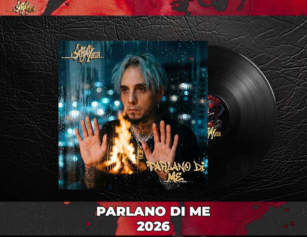 parlano di me strayftw 2026