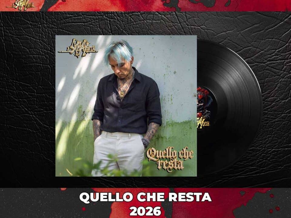 quello che resta strayftw 2026