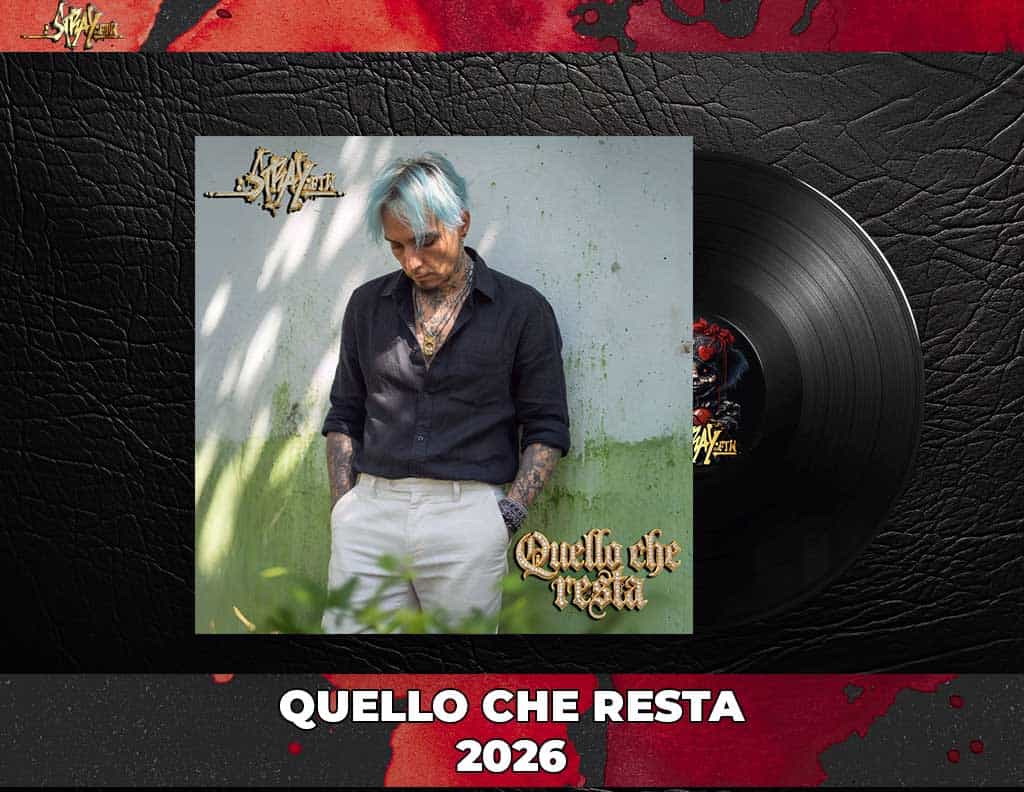 quello che resta strayftw 2026
