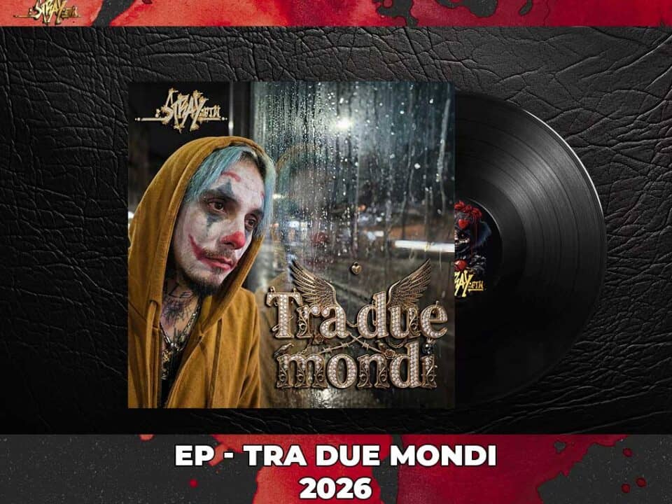 tra due mondi strayftw 2026 ep